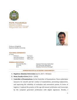 Prof K. Purushotham Department of English KAKATIYA UNIVERSITY, Warangal Telangana State, India—506 009
