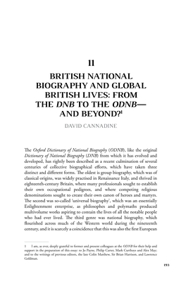 British National Biography and Global British Lives: from the Dnb to the Odnb— and Beyond?1 David Cannadine