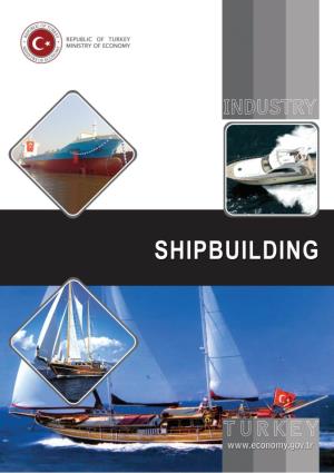 Shipbuilding Industry in Turkey
