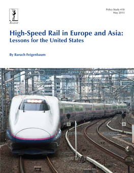 High-Speed Rail in Europe and Asia: Lessons for the United States
