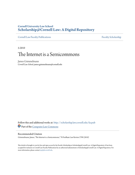 The Internet Is a Semicommons