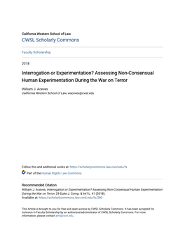 Interrogation Or Experimentation? Assessing Non-Consensual Human Experimentation During the War on Terror