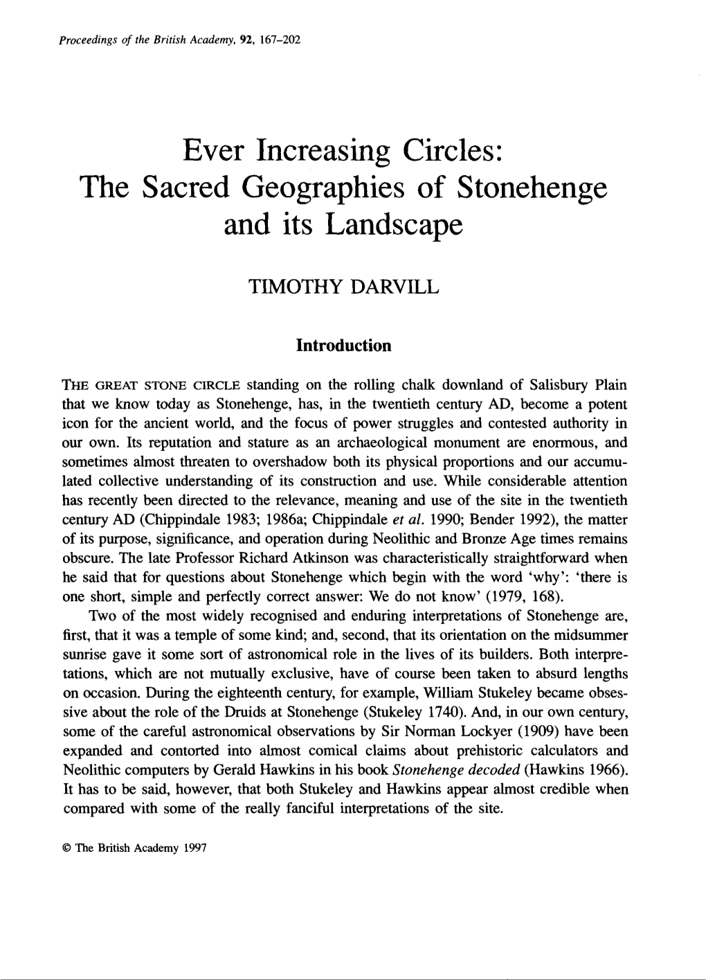 Ever Increasing Circles: the Sacred Geographies of Stonehenge and Its Landscape