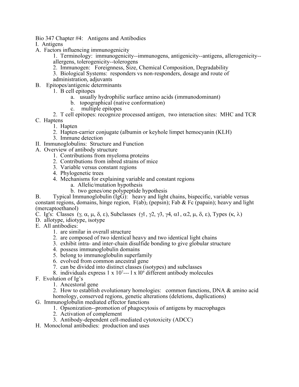 Bio 347 Chapter #4: Antigens and Antibodies