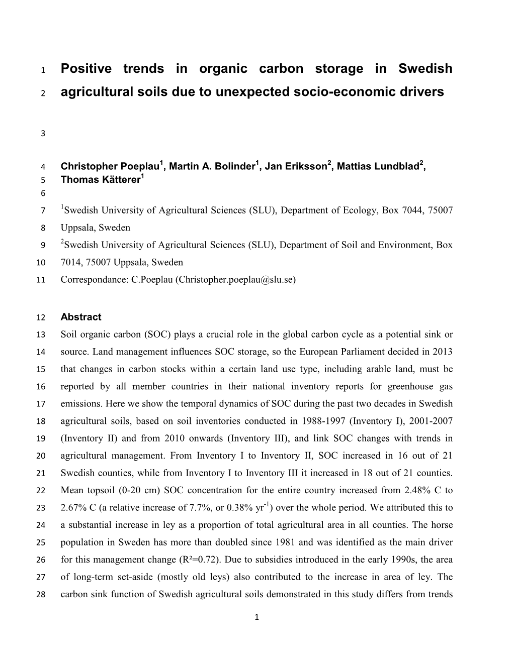 Positive Trends in Organic Carbon Storage in Swedish Agricultural