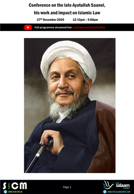 Conference on the Late Ayatullah Saanei, His Work and Impact on Islamic Law 27Th December 2020 12:15Pm – 4:00Pm