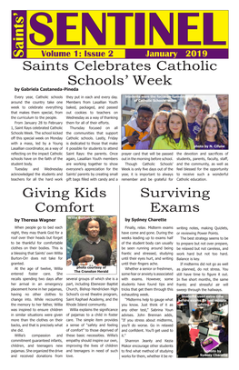 Saints Celebrates Catholic Schools' Week Giving Kids Comfort Surviving Exams