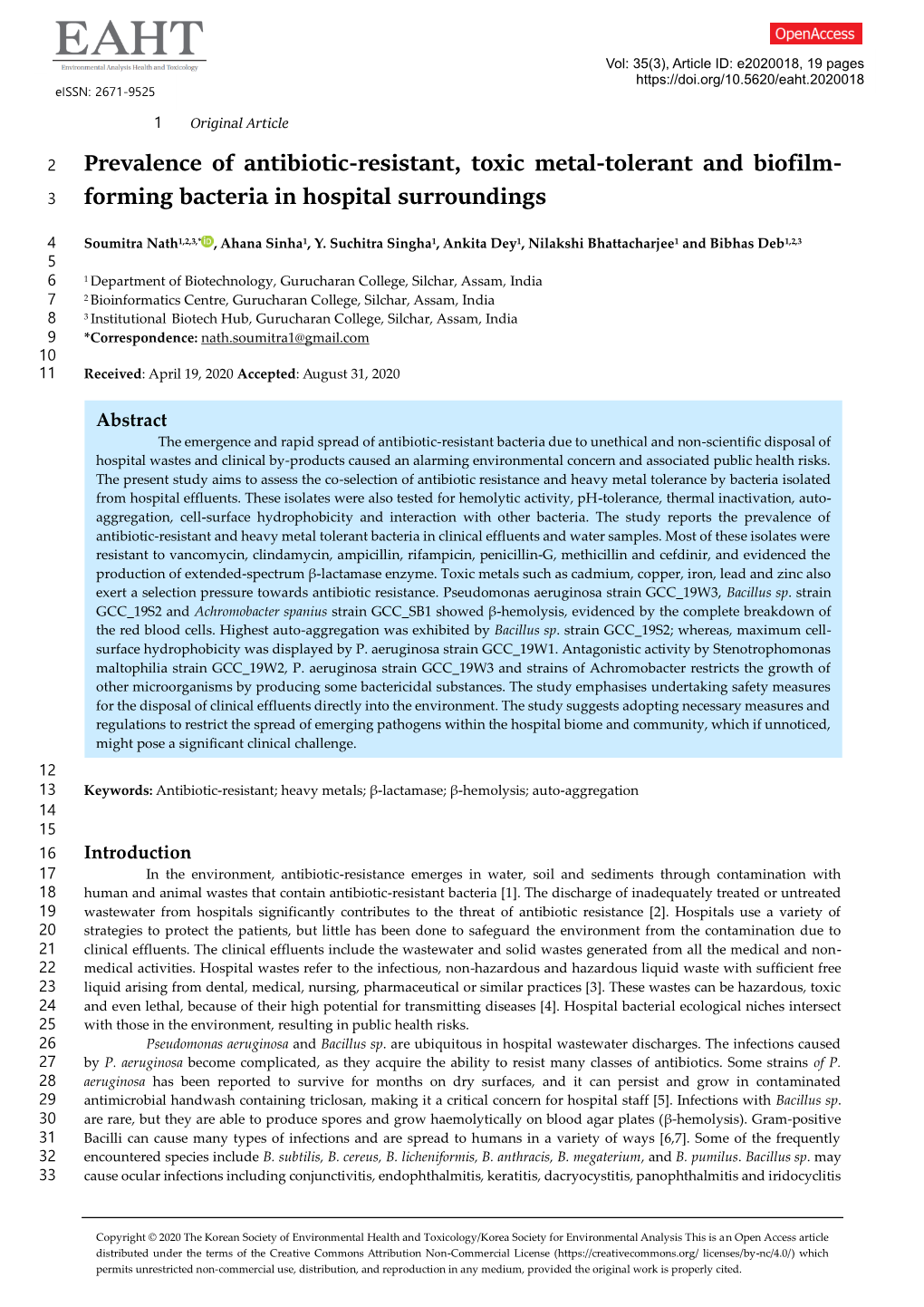 Prevalence of Antibiotic-Resistant, Toxic Metal-Tolerant and Biofilm- Forming Bacteria in Hospital Surroundings