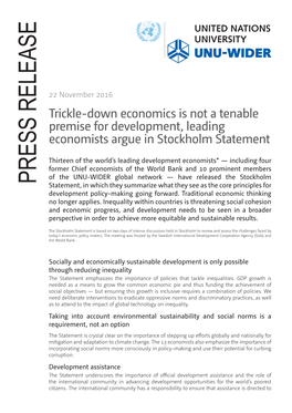 PRESS RELEASE Statement, in Which They Summarize What They See As the Core Principles for Development Policy-Making Going Forward