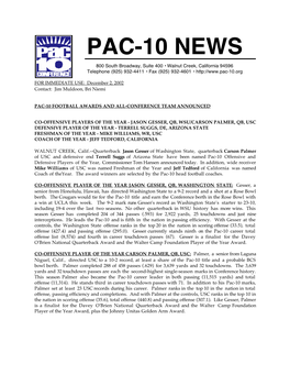 PAC-10 NEWS 800 South Broadway, Suite 400 • Walnut Creek, California 94596 Telephone (925) 932-4411 • Fax (925) 932-4601 •