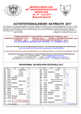 ACTIVITEITENKALENDER BAYREUTH 2017 Ten Behoeve Van De Bayreuth-Gangers Van Dit Jaar Hebben We Wederom Een Overzicht Samengesteld Van De O.I