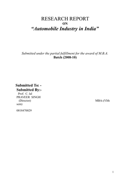 RESEARCH REPORT “Automobile Industry in India”