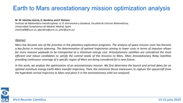 Earth to Mars Areostationary Mission Optimization Analysis