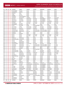 APM SUMMER 2020 SCHEDULE Newscasts at the Top and Bottom of Each Hour