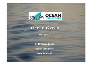 Lesson #2 by Dr Grant Jones Ocean Crusaders New Zealand