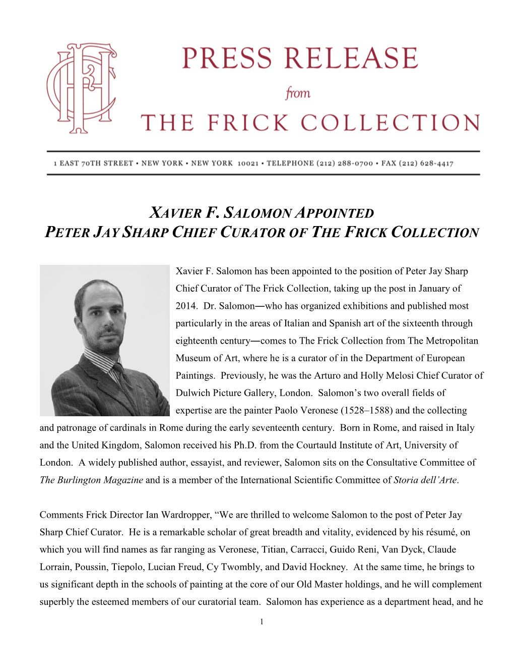 Xavier F. Salomon Appointed Peter Jay Sharp Chief Curator of the Frick Collection