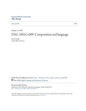 ENG 1001G-009: Composition and Language Barry Hudek Eastern Illinois University
