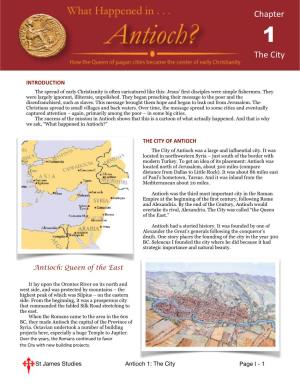 Antioch 1: the City Page I - �1 the Great Cicero Extolled the City for Its Art and Literature