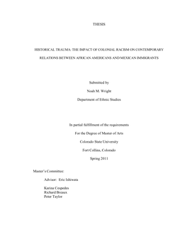 THESIS Submitted by Noah M. Wright Department of Ethnic Studies In