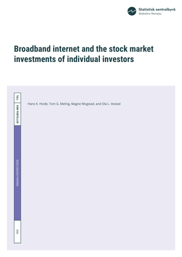 Broadband Internet and the Stock Market Investments of Individual Investors