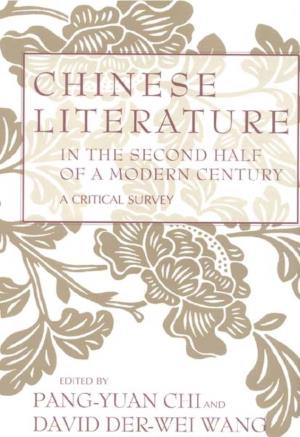 Chinese Literature in the Second Half of a Modern Century: a Critical Survey