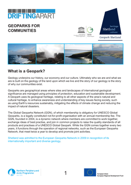 GEOPARKS for COMMUNITIES What Is a Geopark?