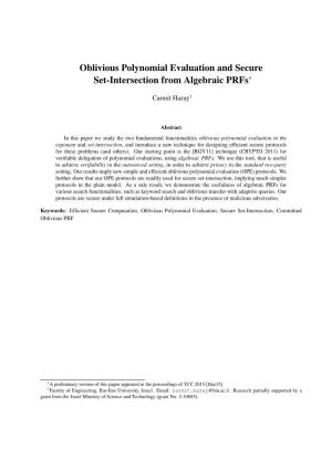 Oblivious Polynomial Evaluation and Secure Set-Intersection from Algebraic Prfs∗
