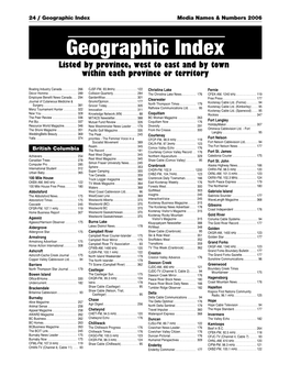 Geographic Index Media Names & Numbers 2006 Geographic Index Listed by Province, West to East and by Town Within Each Province Or Territory