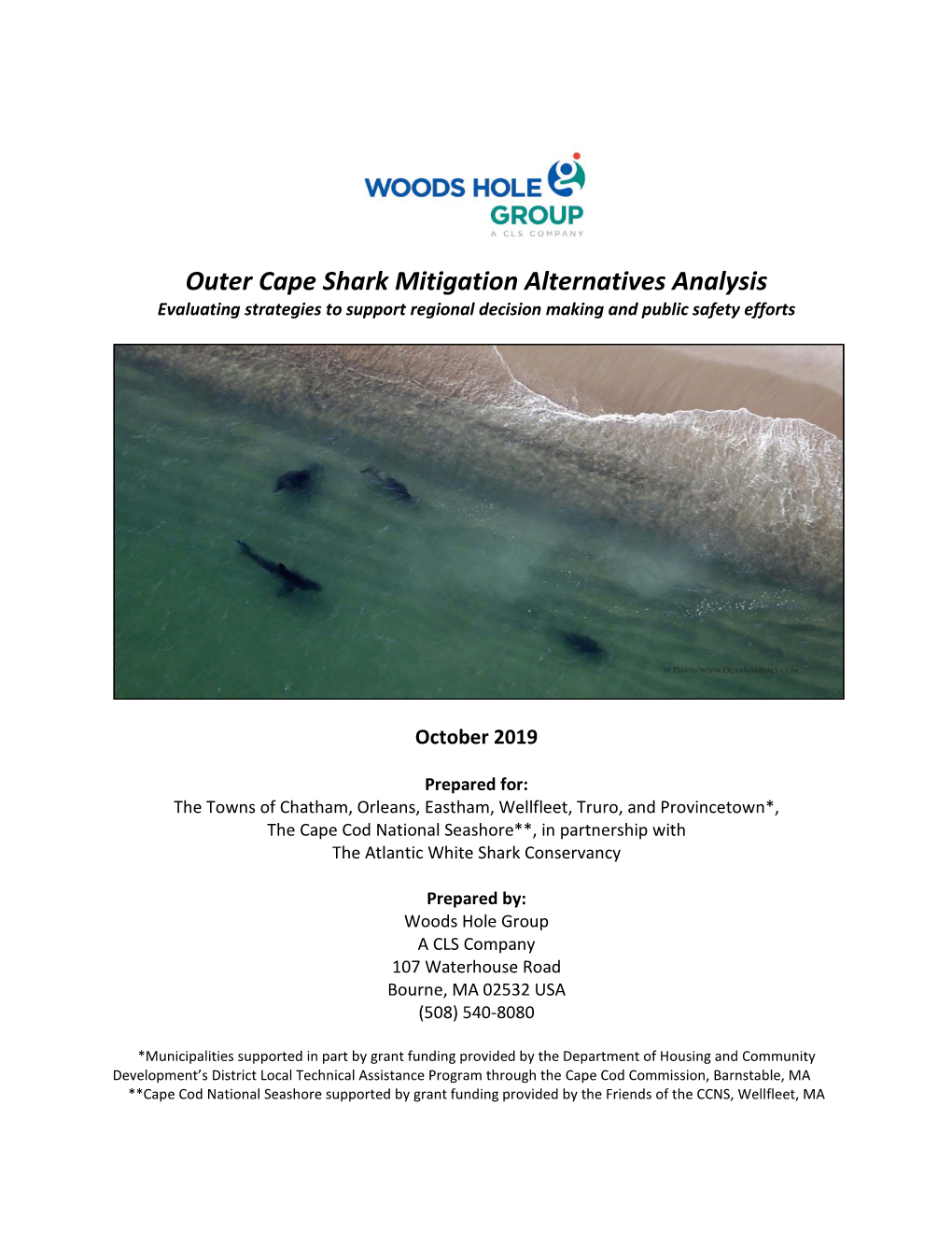 Outer Cape Shark Mitigation Alternatives Analysis Evaluating Strategies to Support Regional Decision Making and Public Safety Efforts
