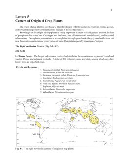 Lecture 5 Centers of Origin of Crop Plants