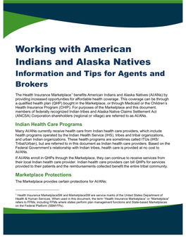 Working with American Indians and Alaska Natives Information and Tips for Agents and Brokers