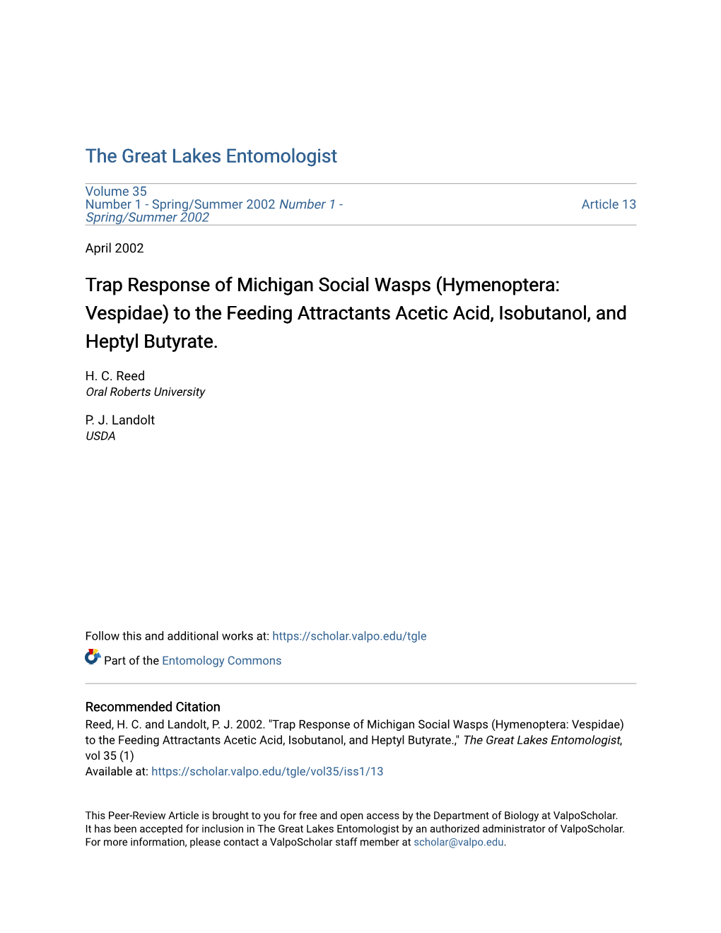 Trap Response of Michigan Social Wasps (Hymenoptera: Vespidae) to the Feeding Attractants Acetic Acid, Isobutanol, and Heptyl Butyrate