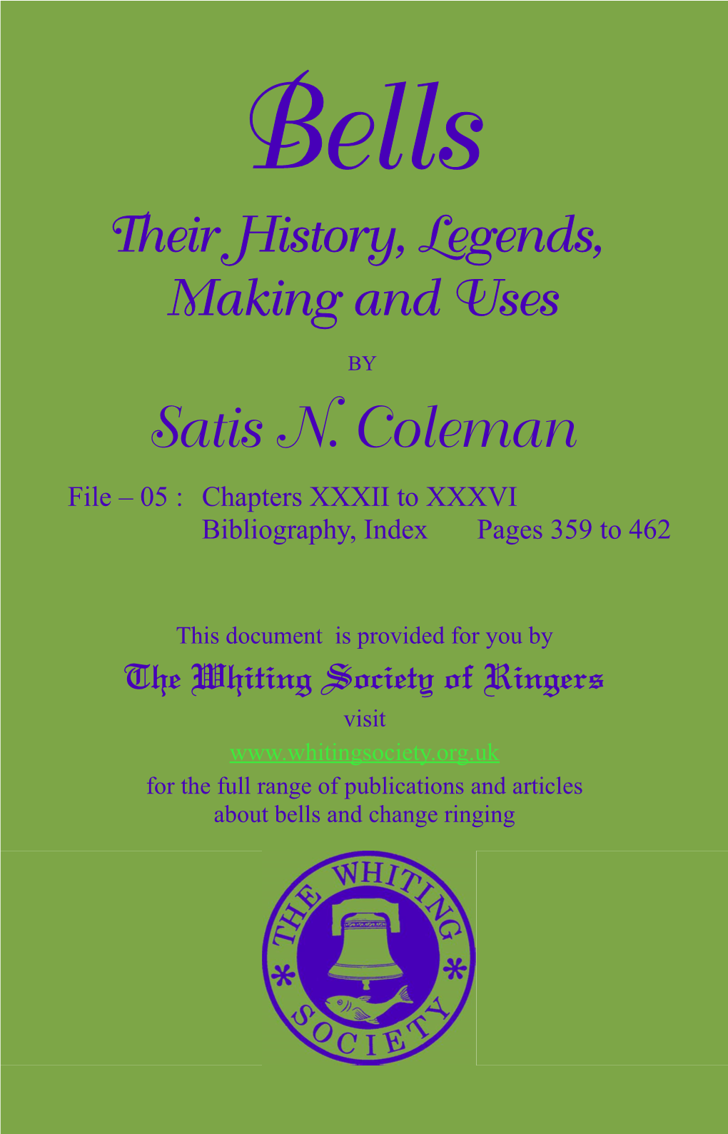 Satis N. Coleman File – 05 : Chapters XXXII to XXXVI Bibliography, Index Pages 359 to 462