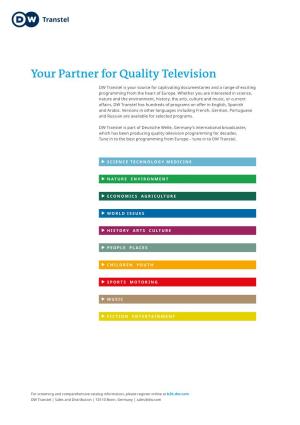 Your Partner for Quality Television