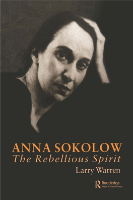 ANNA SOKOLOW Choreography and Dance Studies a Series of Books Edited by Robert P