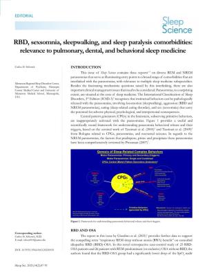 RBD, Sexsomnia, Sleepwalking, and Sleep Paralysis Comorbidities: Relevance to Pulmonary, Dental, and Behavioral Sleep Medicine