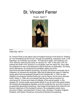 St. Vincent Ferrer Feast: April 5