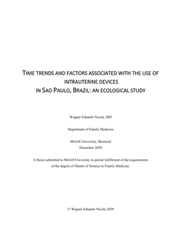 Time Trends and Factors Associated with the Use of Intrauterine Devices in Sao Paulo, Brazil: an Ecological Study