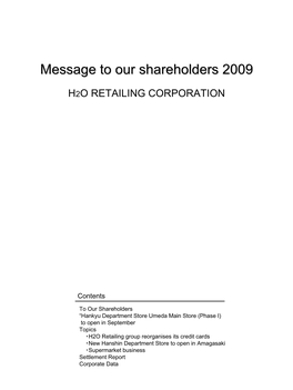 Message to Our Shareholders 20092009