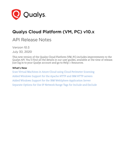 Qualys Cloud Platform (VM, PC) V10.X API Release Notes