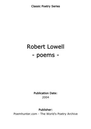 Robert Lowell - Poems