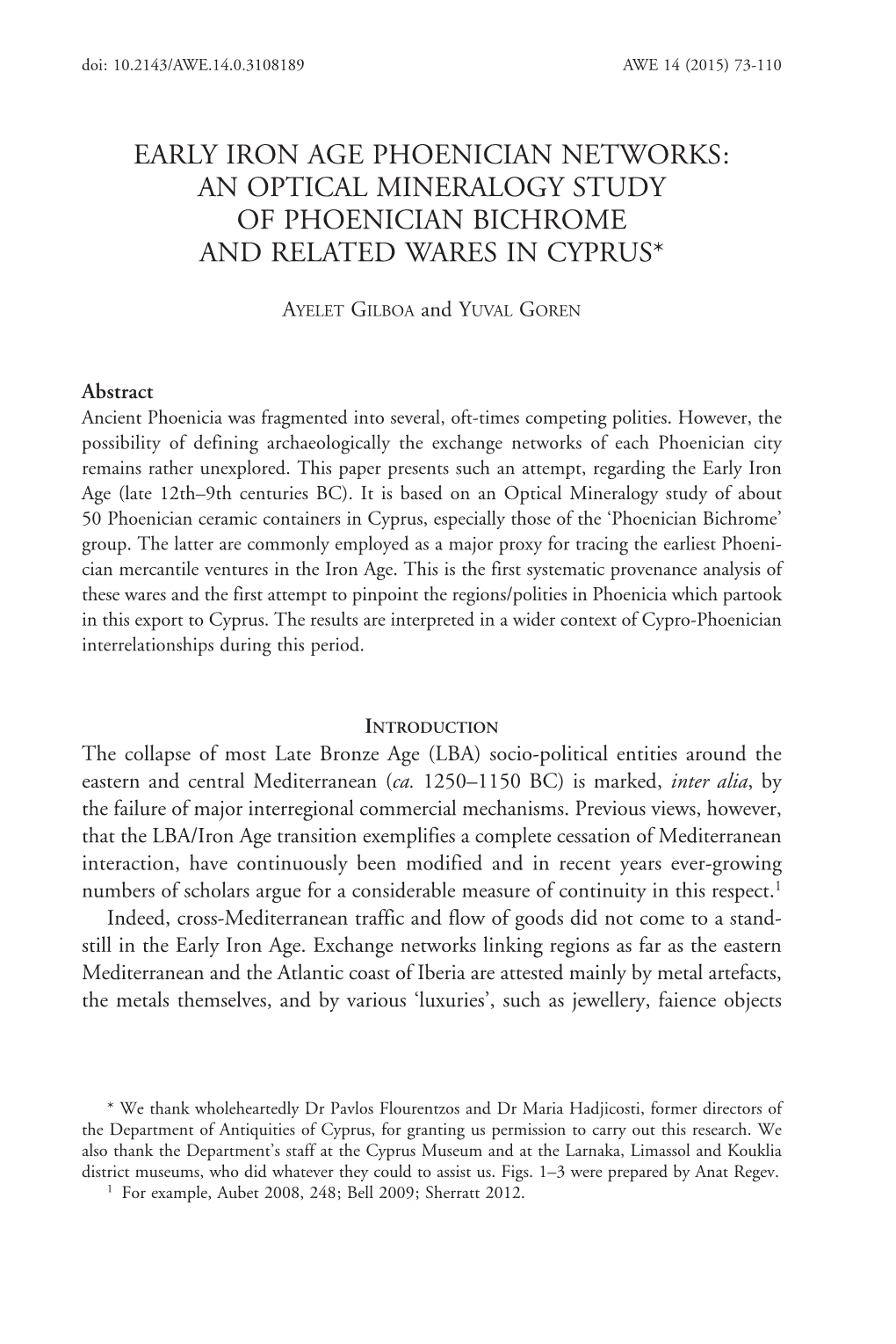 Early Iron Age Phoenician Networks: an Optical Mineralogy Study of Phoenician Bichrome and Related Wares in Cyprus*