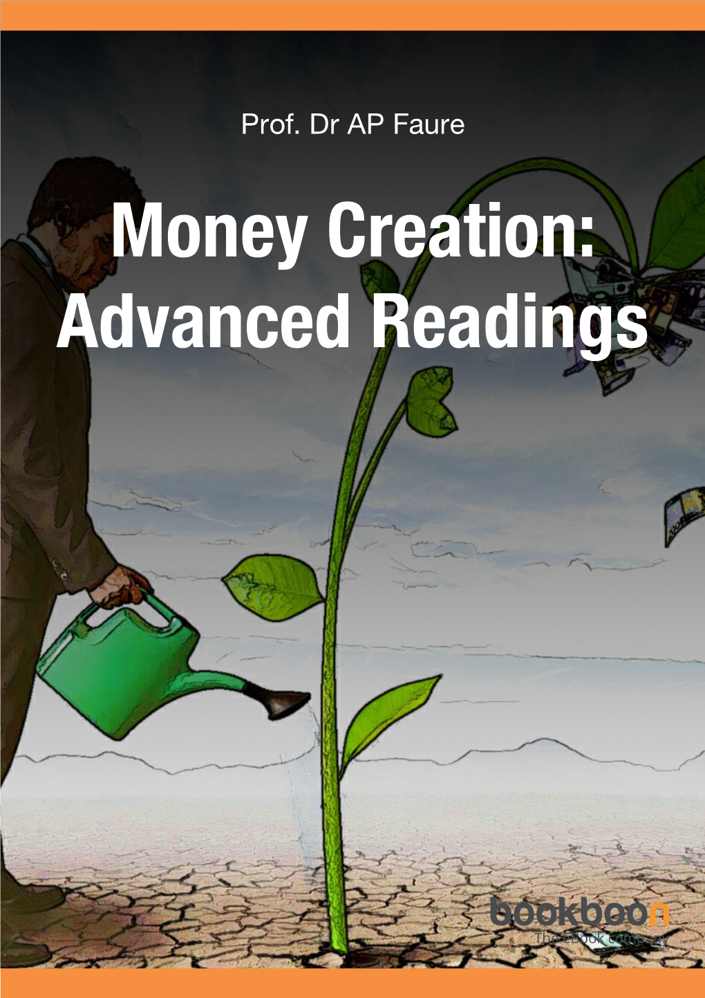 Money Creation: Advanced Readings
