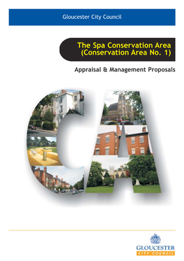 The Spa Conservation Area (Conservation Area No