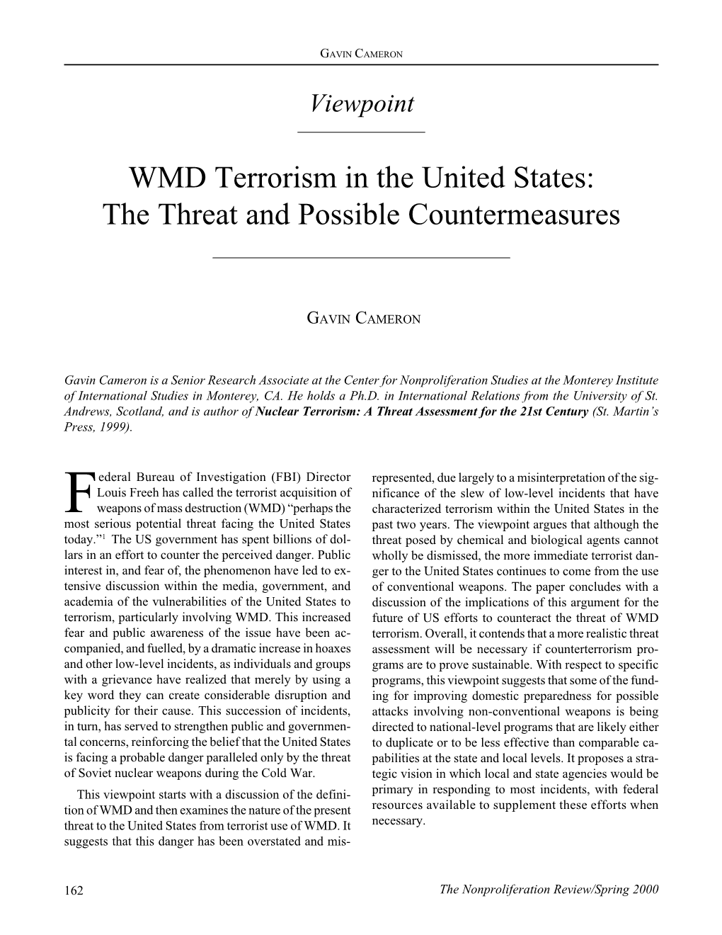 NPR 7.1: WMD Terrorism in the United States: the Threat and Possible