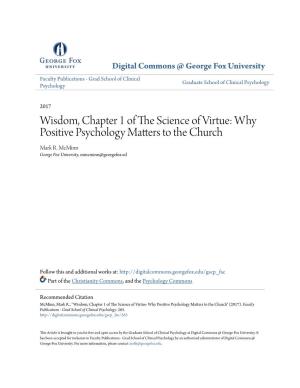 Wisdom, Chapter 1 of the Science of Virtue: Why Positive Psychology