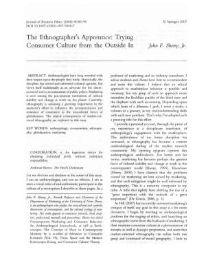 The Ethnographer's Apprentice: Trying Consumer Culture Fron1. the Outside in John F