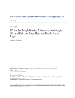 When the Bough Breaks: a Proposal for Georgia Slip and Fall Law After Alterman Foods, Inc. V. Ligon Daniel W