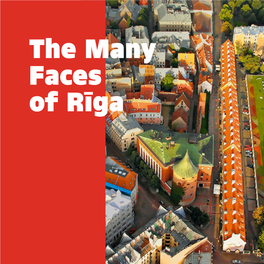 The Many Faces of Rīga