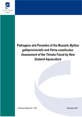 Pathogens and Parasites of the Mussels Mytilus Galloprovincialis and Perna Canaliculus: Assessment of the Threats Faced by New Zealand Aquaculture